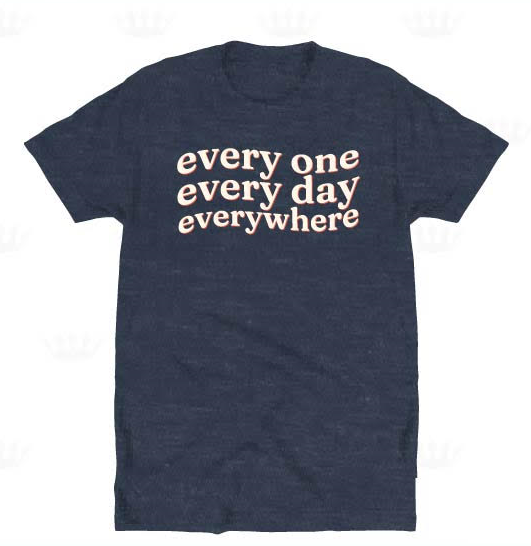 'Every' T-shirt